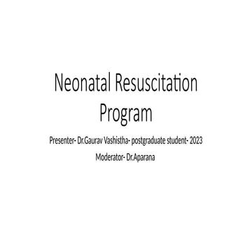 NRP pediatriccs neonates resuscitation gaurav.pptx
