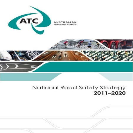 Australian Transport Council, National Road Safety Strategy 2011-2020 | PDF