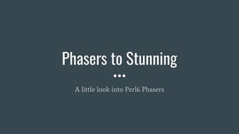 Phasers to stunning