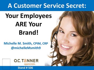 Motivate Europe Live: A Customer Secret: Your employees ARE your brand
