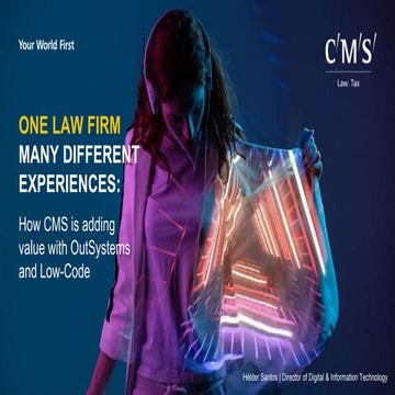 One Law Firm, Many Different Experiences : How CMS Is Adding Value With ...