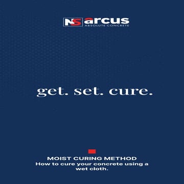 NS ARCUS Moist Curing Method | PDF