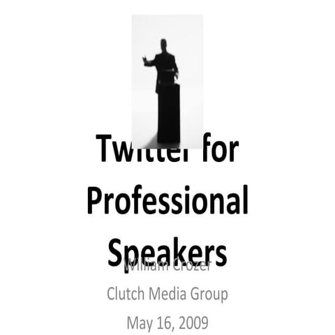 Twitter for Professional Speakers