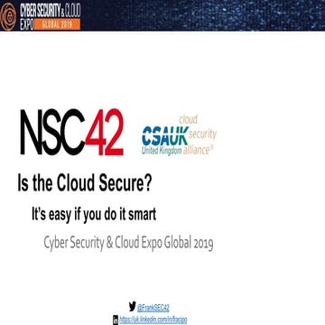 Nsc42 - is the cloud secure - is easy if you do it smart Cybersecurity&Cloud ...