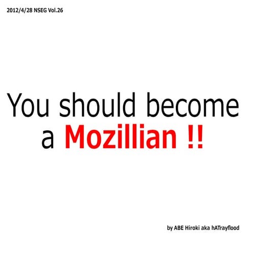 Nseg26 you should become a mozillian !!