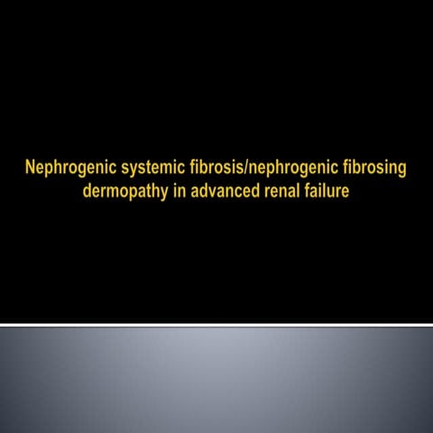 Nephrogenic Systemic Fibrosis, Moh'd sharshir