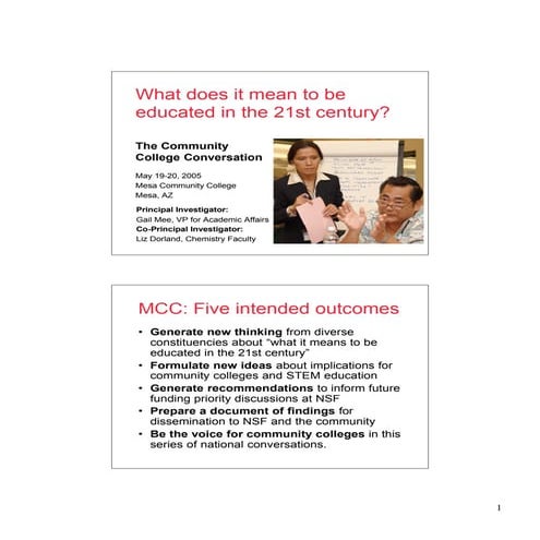 National Conversation on What it Means to be Educated in the 21st Century - R...