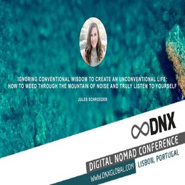DNX GLOBAL Keynote ★ Jules Schroeder - Ignoring Conventional Wisdom To Create...