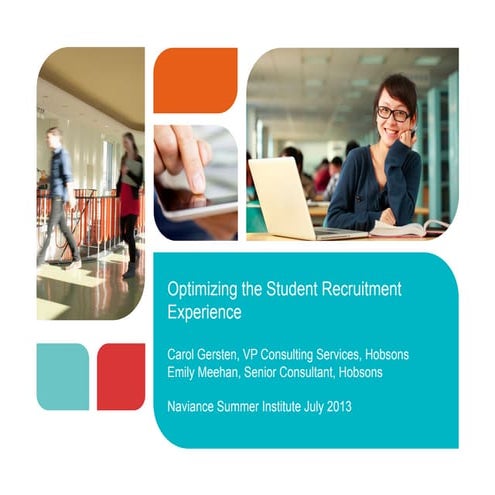 Optimizing the Student Recruitment Experience