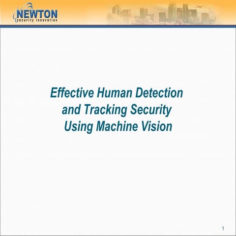 Effective Human Detection & Tracking Security Using Machine Vision