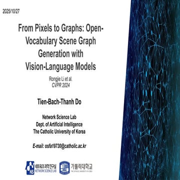 [NS][Lab_Seminar_251027]From Pixels to Graphs: Open-Vocabulary Scene Graph Ge...