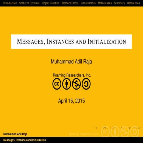 Messages, Instances and Initialization
