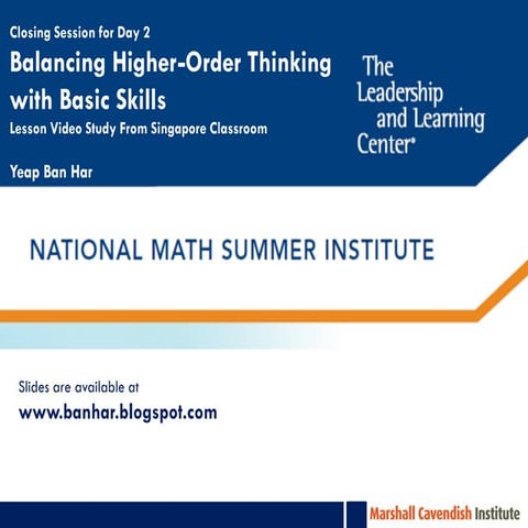 Balancing Higher-order Thinking and Basic Skills - Video Study