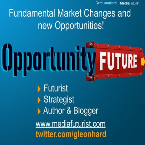 Market Changes and Opportunities in TeleMedia (NSN Marketing Forum 09)