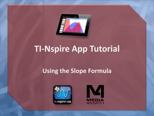 Nspire--iPadAppTutorial--Slope Formula