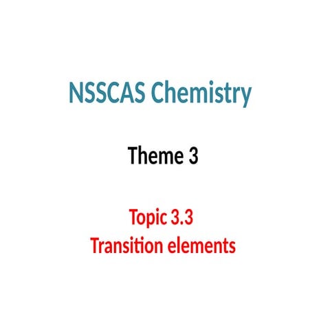 NSSCAS Chemistry Theme 3 Topic 3.3 - updated 24 October 2020 (1).pptx
