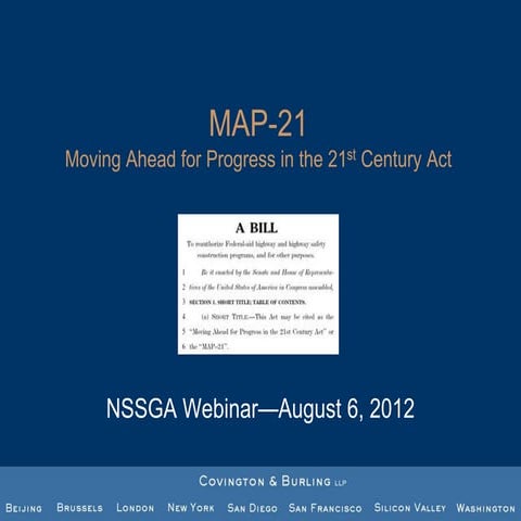MAP-21: What's in it for my business? presented by Jack Schenendorf