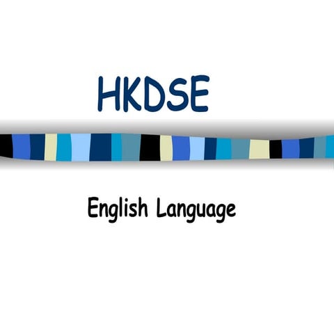 HKDSE English Language Introduction Powerpoint | PPT
