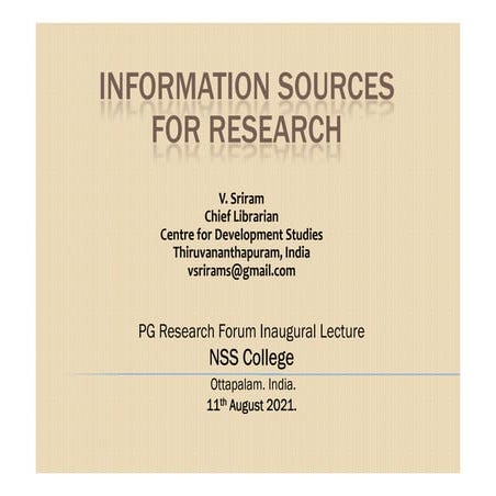 Information Sources for Research  by V. Sriram