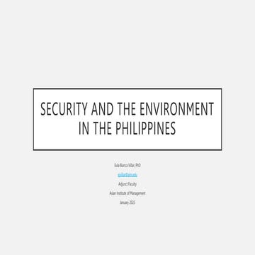[NSSP+4-Module+6]+Dr+Villar+-+Security+and+the+Environment+in+the+Philippines...