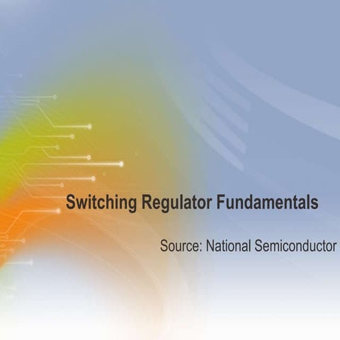 Switching Regulator Fundamentals