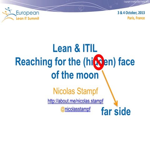 Lean and ITIL: reaching to the (hidden) face of the moon by Nicolas Stampf, BP2i