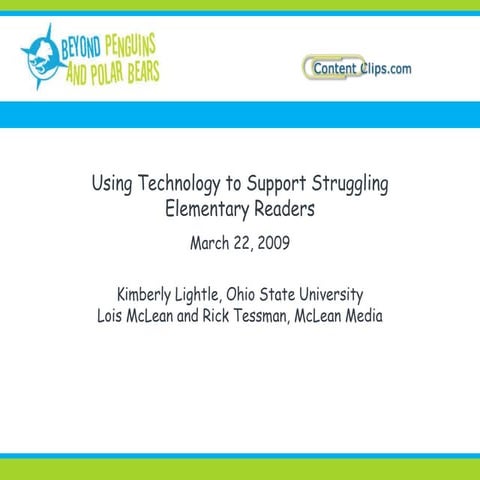 Using Technology to Support Struggling Elementary Readers