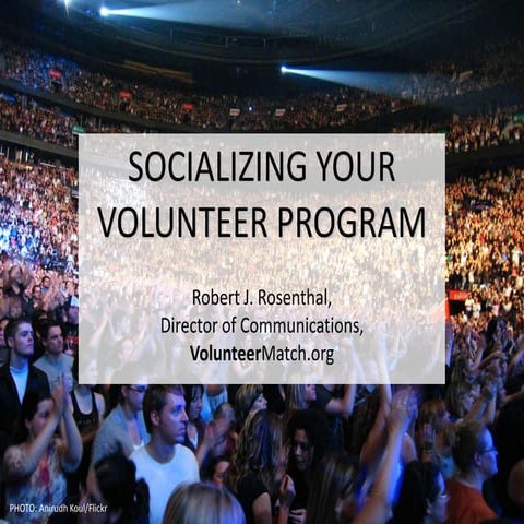 Socializing Your Volunteer Program