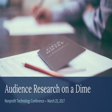 Audience Research on a Dime - NTC