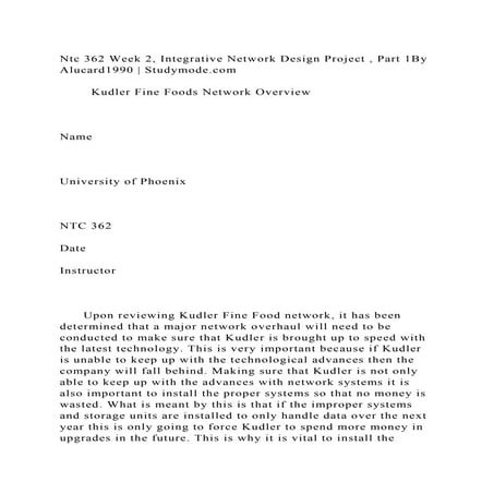 Ntc 362 Week 2, Integrative Network Design Project , Part 1By Alucar.docx