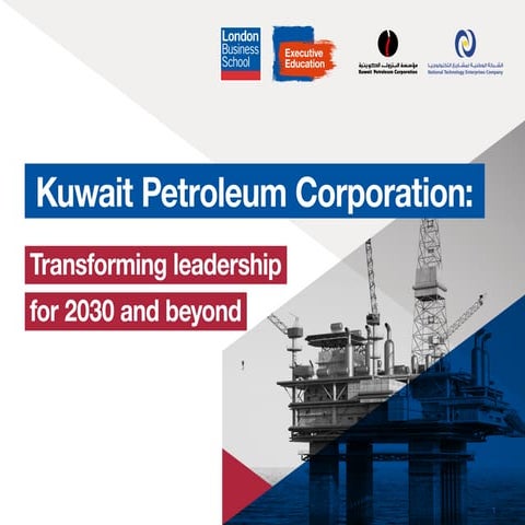 Kuwait Petroleum Corporation: Transforming leadership for 2030 and beyond