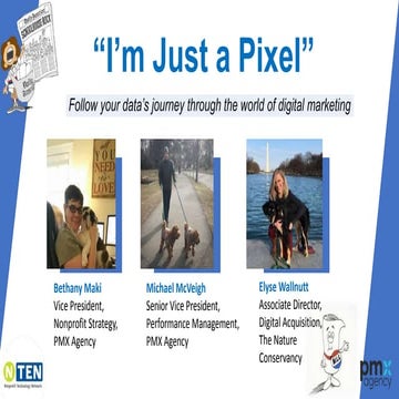 Nonprofit Technology Conference 2018: I'm Just a Pixel!