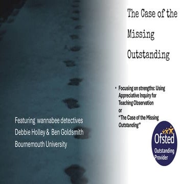 'The case of the missing outstanding' presentation to the National Teaching Fellows Symposium, NMITE, 20/21 May 2025