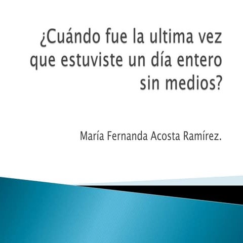 Impacto de los medios.