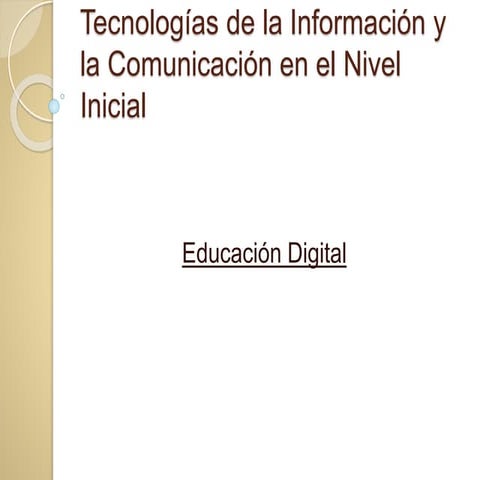 Tecnologías de la Información y la Comunicación