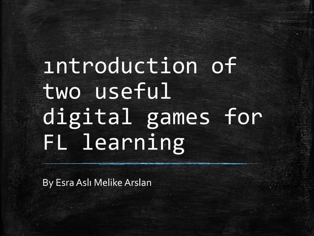 ıNtroduction of digital games