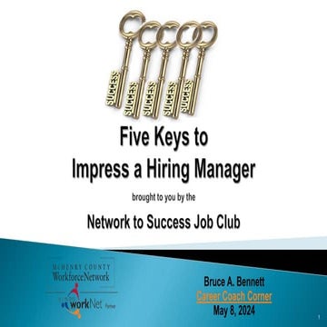 Network to Success Job Club - 5 Keys to Impress a Hiring Manager