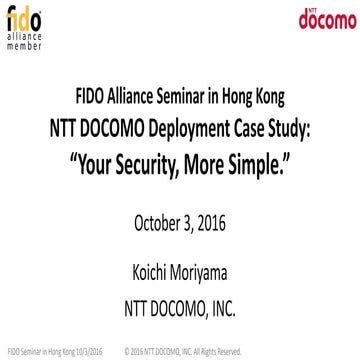 NTT DOCOMO Deployment Case Study: Your Security, More Simple