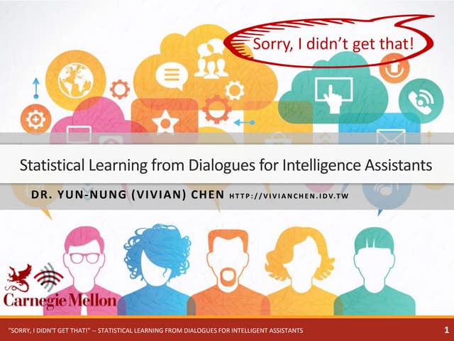 Statistical Learning from Dialogues for Intelligent Assistants
