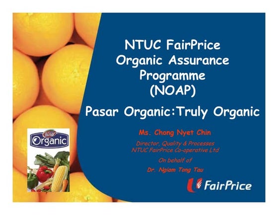 NTUC Organic Assurance Programme