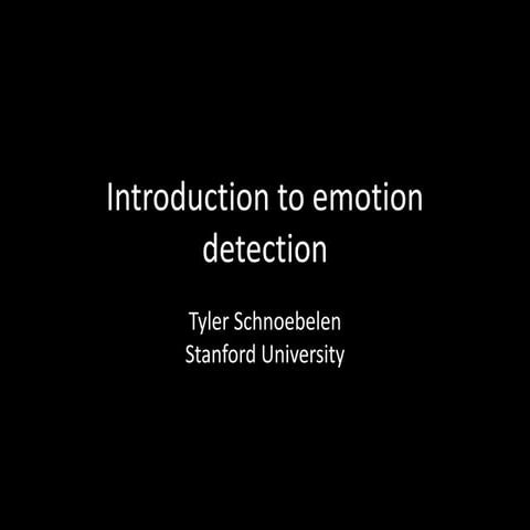 Introduction to emotion detection