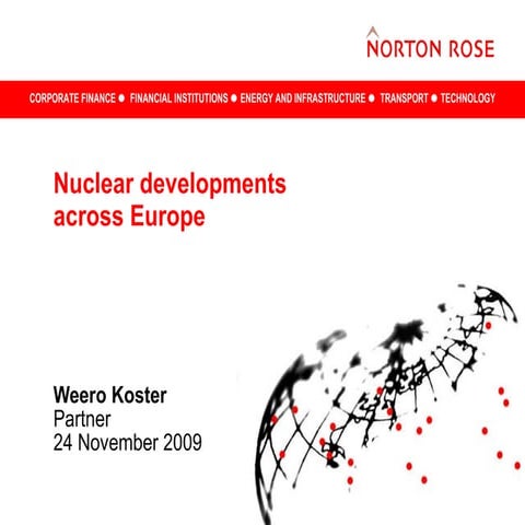 Nuclear Developments Across Europe Wk