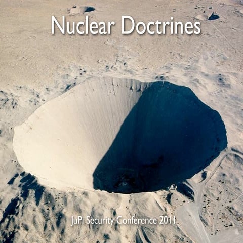 Nuclear Doctrines