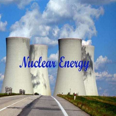 Nuclear energy