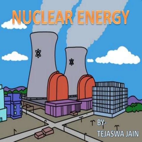 Nuclear energy