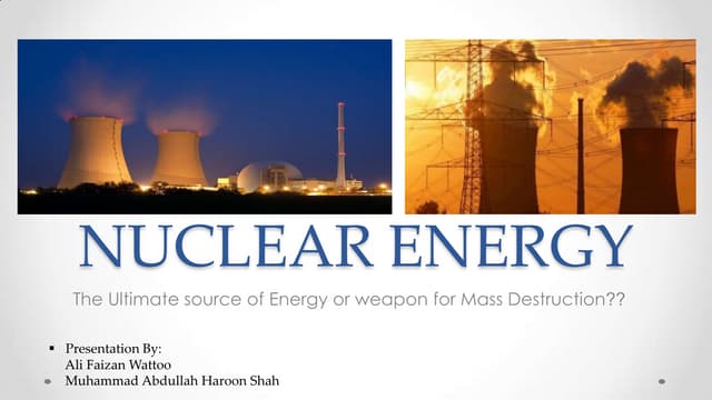 Nuclear energy (8 slide Intro)