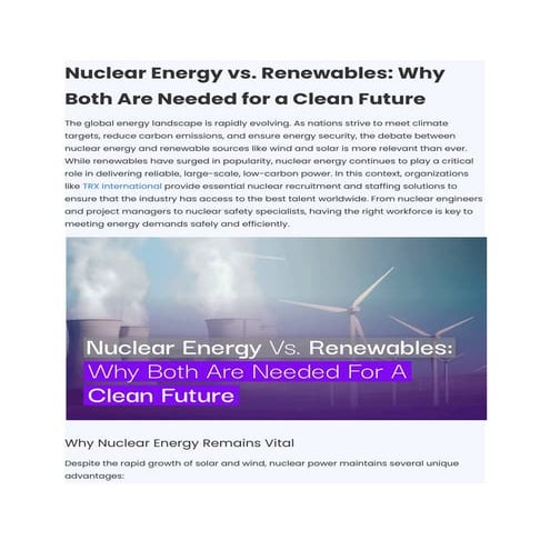Nuclear Energy vs. Renewables: Why Both Are Needed for a Clean Future