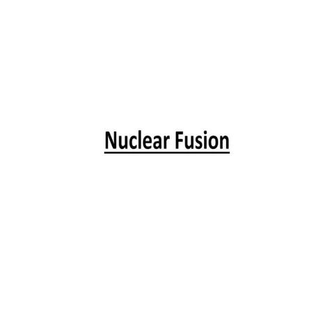 Nuclear fusion