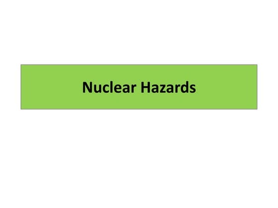 Nuclear hazards | PPT