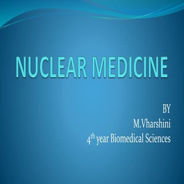 Nuclear medicine 
